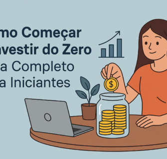 como-investir-do-zer-guia -completo-para-iniciantes